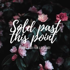 Sold past this point!